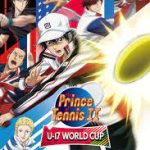 The Prince of Tennis II: U-17 World Cup